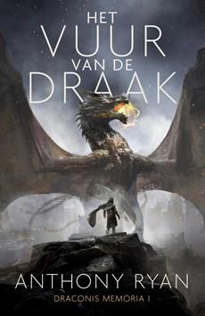 Het Vuur van de Draak - Anthony Ryan - ebook