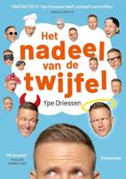Het nadeel van de twijfel - Ype Driessen - Paperback (9789024588480) - thumbnail