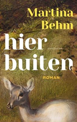 Hier buiten - Martina Behm - ebook
