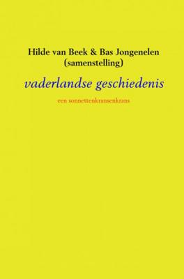 Vaderlandse Geschiedenis - Hilde van Beek & Bas Jongenelen - Paperback (9789402169935)