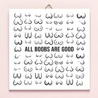 Tegeltje All Boobs Are Good - thumbnail