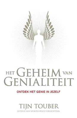Het geheim van genialiteit - Tijn Touber - ebook