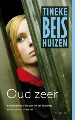 Oud zeer - Tineke Beishuizen - ebook