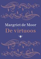 De virtuoos - Margriet de Moor - eBook (9789023464174) - thumbnail