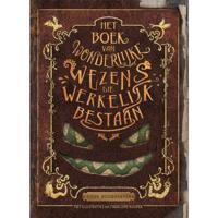 Het boek van wonderlijke wezens die werkelijk bestaan (Hardback) - thumbnail