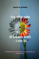 Fra offerrolle til kreativ kraft - i mit liv - Marita G. Schmitz - ebook - thumbnail
