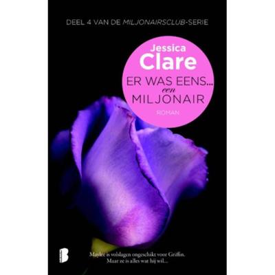 Jessica  Clare Miljonairsclub 4   Er was eens... een miljonair