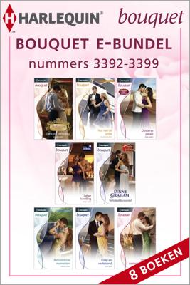 Bouquet e-bundel nummers 3392 - 3399 (8-in-1) - Caitlin Crews, Melissa McClone, Trish Morey, Maisey Yates, Lynne Graham, Melissa James, Lucy Ellis, Sara Craven - ebook