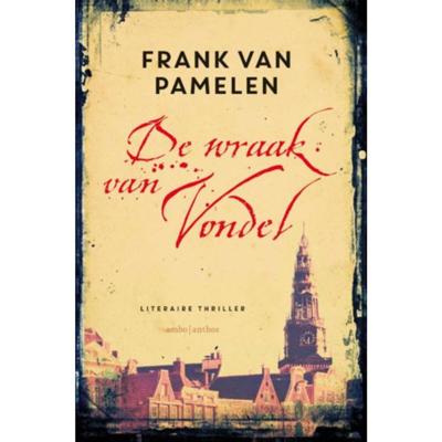 De wraak van Vondel - Frank van Pamelen - Paperback (9789026329906)