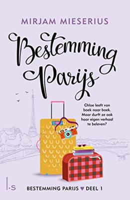 Bestemming Parijs - Mirjam Mieserius - ebook