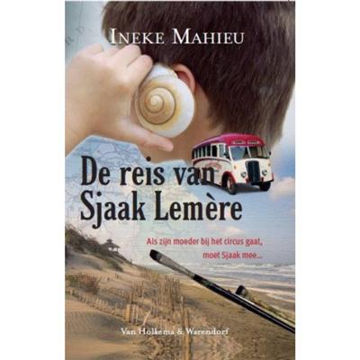 De reis van Sjaak Lemere - Ineke Mahieu - Paperback (9789000351930) De reis van Sjaak Lemere - Ineke Mahieu - Paperback (9789000351930)