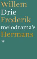 Drie melodrama's - Willem Frederik Hermans - ebook - thumbnail