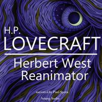 H. P. Lovecraft : Herbert West - Reanimator - thumbnail