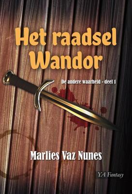 Het raadsel Wandor - Marlies Vaz Nunes - ebook