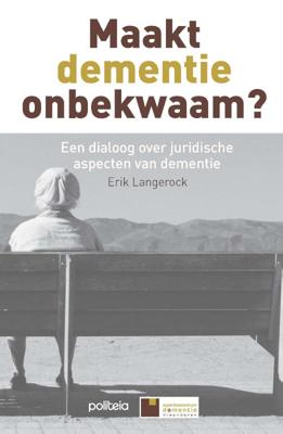 Maakt dementie onbekwaam? (Paperback)