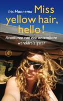Miss yellow hair, hello! - Iris Hannema - ebook - thumbnail