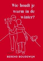Wie houdt je warm in de winter? - thumbnail