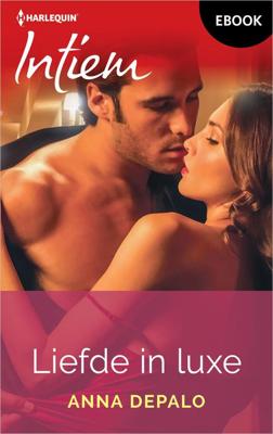 Liefde in luxe - Anna DePalo - ebook