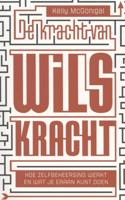 De kracht van wilskracht - Kelly McGonigal - ebook - thumbnail