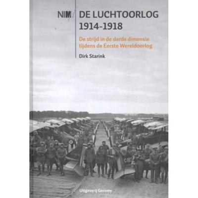De luchtoorlog 1914-1918 (Hardback)