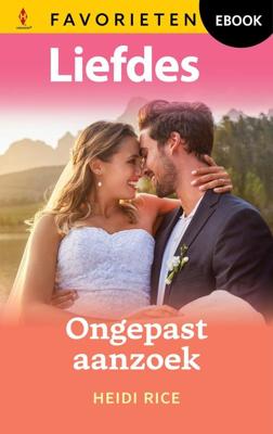 Ongepast aanzoek - Heidi Rice - ebook