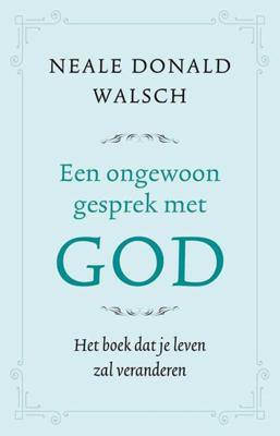 Een ongewoon gesprek met God (Paperback)