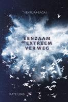 Eenzaam en extreem ver weg - Kate Ling - ebook - thumbnail