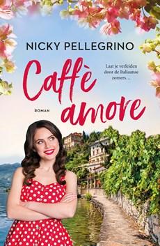 Caffè amore - Nicky Pellegrino - ebook
