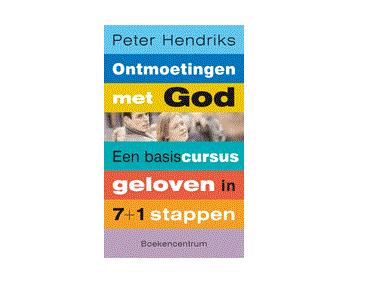 Ontmoetingen met God - Peter Hendriks - ebook