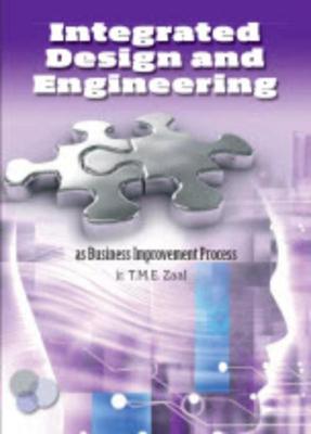 Integrated design and engineering - T.M.E. Zaal - eBook (9789079182343)