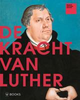 De kracht van Luther - Paperback (9789462582255) - thumbnail