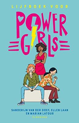 Lijfboek voor powergirls - Sanderijn van der Doef, Ellen Laan - ebook