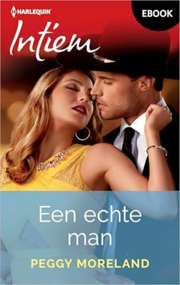 Een echte man - Peggy Moreland - ebook Een echte man - Peggy Moreland - ebook