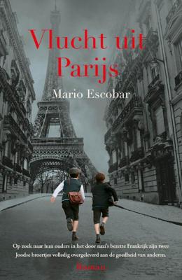Vlucht uit Parijs (Paperback)