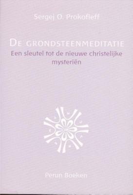 De grondsteenmeditatie (Paperback)