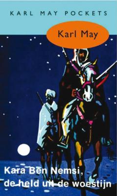 Kara Ben Nemsi, de held uit de woestijn - Karl May - Paperback (9789031500161)