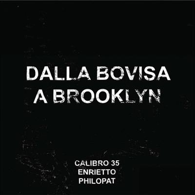 Dalla Bovia A Brooklyn Ep + Comic - LP (5050580756540) Dalla Bovia A Brooklyn Ep + Comic - LP (5050580756540)