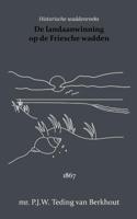 De landaanwinning op de Friesche wadden (Paperback) - thumbnail