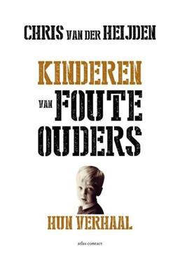 Kinderen van foute ouders Kinderen van foute ouders