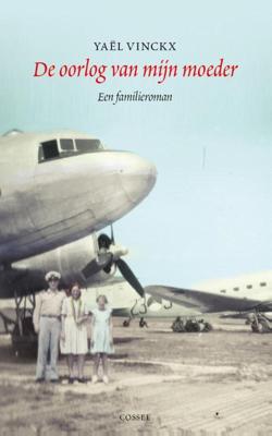 De oorlog van mijn moeder - Yaël Vinckx - ebook