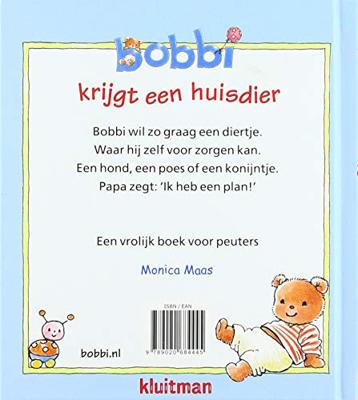 Kluitman Bobbi krijgt een huisdier