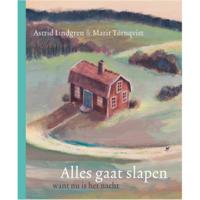 Alles gaat slapen want nu is het nacht (Hardback) - thumbnail