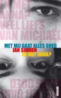 Met mij gaat alles goed / en met Anna - Jan Simoen - ebook - thumbnail