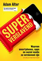 Superverslavend - Adam Alter - ebook - thumbnail