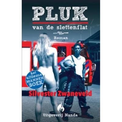Pluk van de slettenflat - Silvester Zwaneveld - Paperback (9789490983345)