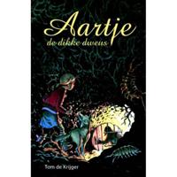 Aartje, de dikke dweus (Hardback) - thumbnail