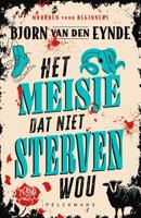Het meisje dat niet sterven wou - Bjorn Van den Eynde - ebook - thumbnail