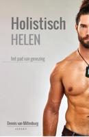 Holistisch Helen, het pad van genezing - Dennis van Miltenburg - ebook - thumbnail