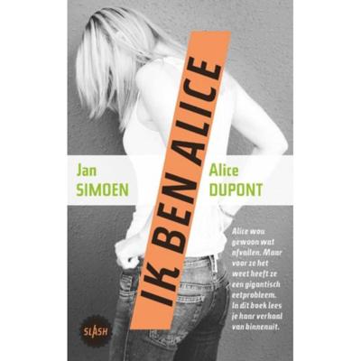Ik ben Alice - Alice Dupont, Jan Simoen - Paperback (9789045119342)
