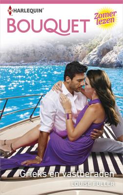 Grieks en vastberaden - Louise Fuller - ebook